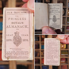 Load image into Gallery viewer, Princess Royal's Almanack for Leap Year 1876. >>CHARMING ROYAL ALMANACK<< Publication Date: 1875 CONDITION: VERY GOOD