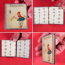 Load image into Gallery viewer, Esmeralda. >>MINIATURE FAIRY TALE<< Publication Date: 1910 CONDITION: VERY GOOD