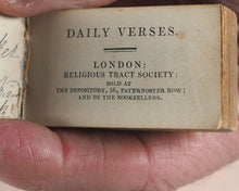 Load image into Gallery viewer, Daily Verses. Religious Tract Society. The Depository, 56 Paternoster Row. London. Circa 1836.