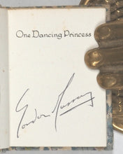 Load image into Gallery viewer, Murray, Gordon. One Dancing Princess. Silver Thimble Books. Bexhill-on-Sea, Sussex TN39 5HY. 1982.