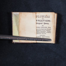 Load image into Gallery viewer, Miller, Thomas. Flowers of Affection: Original Poetry. Harris Brothers. London. 1848
