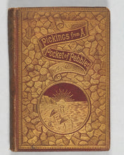 Load image into Gallery viewer, Philpot, William. Pickings from a Pocket of Pebbles. Bryce, David & Son. Glasgow. Circa 1885.