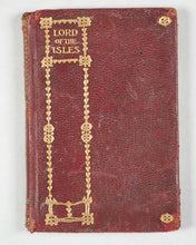 Load image into Gallery viewer, Scott, Sir Walter. Lord Of The Isles. Bryce, David & Son. Glasgow. Circa 1892. Dainty Little Library series.