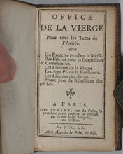 Load image into Gallery viewer, Office De La Vierge Pour tous les Tems de l'Année : Avec Un Exercice pendant la Messe. Durand, Chez. Paris. 1760.