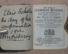 Load image into Gallery viewer, Church of England. Book of Common Prayer and Administration of the Holy Communion. According to the Use of the Church of England. Eyre & Spottiswoode Bible Warehouse Limited. 33, Paternoster Row, E.C. London, Edinburgh and New York. Circa 1900.