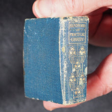 Load image into Gallery viewer, Dods, Matilda Lees. Handbook of Practical Cookery. Eyre & Spottiswoode (Bible Warehouse), Limited. 33, paternoster Row, E.C. London, Edinburgh and New York. 1906.