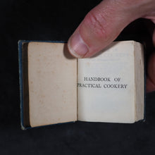 Load image into Gallery viewer, Dods, Matilda Lees. Handbook of Practical Cookery. Eyre & Spottiswoode (Bible Warehouse), Limited. 33, paternoster Row, E.C. London, Edinburgh and New York. 1906.