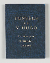 Load image into Gallery viewer, Pensées de V. Hugo. Kundig, Andrée. Genève. 1985.