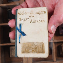 Load image into Gallery viewer, Golden Thoughts from great authors. Crowther, Alice. Publication Date: 1900 CONDITION: VERY GOOD