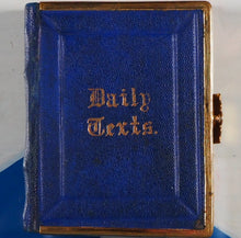 Load image into Gallery viewer, Daily Texts with verses of hymns.Adapted for general use & suited for every year. >150 YEAR-OLD MINIATURE BOOK< Publication Date: 1870 Condition: Very Good