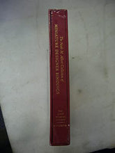 Load image into Gallery viewer, Albert, Neal M. The Neal M. Albert Collection of Miniature Design Bindings: A Catalog of an Exhibition Held at the John Rylands Library 4 June -- 18 October 2008,