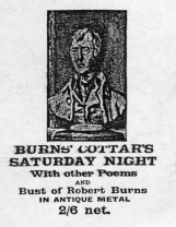 Burns, Robert. Cottar's Saturday Night and other poems. Bryce, David & Son. Glasgow. 1907. Complete with original brass book holder bust of Burns.