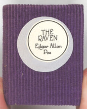 Load image into Gallery viewer, Poe, Edgar Allan. The Raven. Silver Thimble Books. Bexhill-on-Sea, Sussex, UK. 1982.
