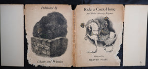 Ride a Cock-Horse and Other Nursery Rhymes. With illustrations by Mervyn Peake. MERVYN PEAKE  Published by Chatto & Windus, London, 1940