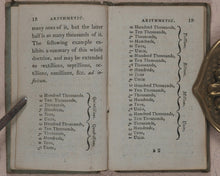 Load image into Gallery viewer, Compendium of Simple Arithmetic; in which the first rules of that pleasing Science are made familiar to the capacities of youth. Wallis, J. 16 Ludgate Street. London. 1801.
