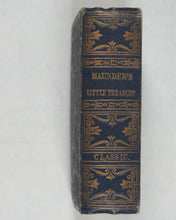 Load image into Gallery viewer, Maunder, Samuel. Little Classic &amp; Chronological Companion: guide to mythology, ancient history &amp; geography, general history, Miniature Law Dictionary - from Treasury of Knowledge. Johnson, W.S. 60 St. Martin's Lane, Charing Cross. London. [1847?]
