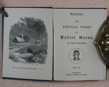 Load image into Gallery viewer, Burns, Robert. Poetical works of Robert Burns, Robert. Bryce, David &amp; Son. Glasgow. [1889].
