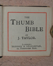 Load image into Gallery viewer, Thumb Bible by Bishop Jeremy Taylor. Hodder &amp; Stoughton. London. 1888.
