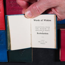 Load image into Gallery viewer, Jesus son of Sirach. Words of Wisdom. Selections from the Wisdom of Jesus, Son of Sirach, or Ecclesiasticus. Hills &amp; Co. Ye St. Luke&#39;s Press. London. Circa 1909.
