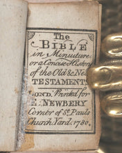 Load image into Gallery viewer, Bible in minuiture [sic] or a concise history of Old &amp; new Testaments. Newbery, E. London. 1780.
