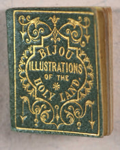 Load image into Gallery viewer, Bijou Illustrations of the Holy Land. Rock &amp; Co. London. Circa 1845.
