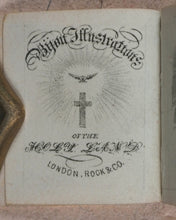 Load image into Gallery viewer, Bijou Illustrations of the Holy Land. Rock &amp; Co. London. Circa 1845.
