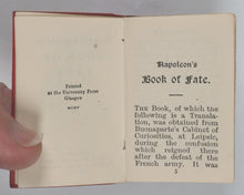Load image into Gallery viewer, Napoleon's Book of Fate. Bryce, David &amp; Son. Frederick A. Stokes Co. Glasgow and New York. 1905.

