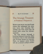 Load image into Gallery viewer, Sylvester, F. B. And Don Brady (Book designer, Printer, Binder). Strange treasure of Professor Fitzpatrick. Clearview Press. New Port Richey, Florida. 1995.
