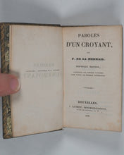 Load image into Gallery viewer, Lamennais, Hugues. Paroles d'un Croyant. Laurent. E. , Place de Louvain, no. 7. Bruxelles. 1838.
