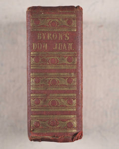 Byron, George Gordon Noël. Don Juan in 16 Cantos. Cornish & Co. 126 Newgate St.London. Circa 1845.