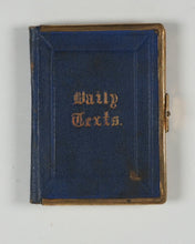 Load image into Gallery viewer, Daily Texts with verses of hymns. Adapted for general use &amp; suited for every year. Religious Tract Society. 1870.
