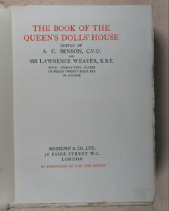 Benson, A.C. , Sir Lawrence Weaver and E.V. Lucas, editors. The Book of the Queen's Dolls' House. Methuen & Co. Ltd. 36 Essex Street, London. 1924.
