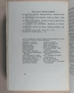 Benson, A.C. , Sir Lawrence Weaver and E.V. Lucas, editors. The Book of the Queen's Dolls' House. Methuen & Co. Ltd. 36 Essex Street, London. 1924.