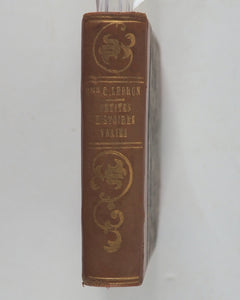 Lebrun, Camille. Petites Histoires Vraies. Racontées aux Enfants. Marcilly, A. Rue Saint-Jaques, 10. Paris. [1844].