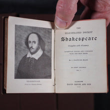 Load image into Gallery viewer, Shakespeare, William. Illustrated Pocket Shakespeare. Bryce, David &amp; Son. Glasgow. 1886.
