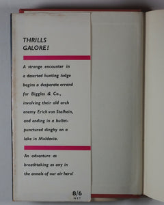 Biggles Takes Charge. Captain W.E. Johns. Illustrated by Leslie Stead. Brockhampton Press. Leicester. Second impression. 1961.