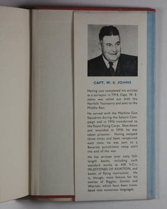 Biggles Takes Charge. Captain W.E. Johns. Illustrated by Leslie Stead. Brockhampton Press. Leicester. Second impression. 1961.