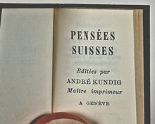 Load image into Gallery viewer, Pensées Suisses. Kundig, Andrée. Genève. 1966.
