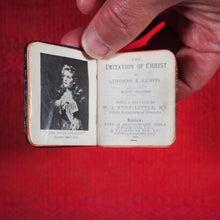 Load image into Gallery viewer, Imitation of Christ. Bijou Edition with a Preface by W.J.Knox-Little., Canon Redidentiary of Worcester. &gt;&gt;EXCELLENT MINIATURE BOOK IN NICE BINDING&lt;&lt; Thomas a Kempis. Publication Date: 1906
