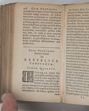 Load image into Gallery viewer, CONTARENI, Casparis [CONTARINI, Gasparo]. [patricii Veneti] De Republica Venetorum. Libri quinque. Item synopsis reip. Venete, et alii de eadem discursus politici. Lugd. Batavorum [Leiden]: Ex Officina Elzeviriana. 1628.
