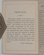 Load image into Gallery viewer, Hoffmann, Professor. Selected patience games. Goodall &amp;  Son. Ltd., Chas. London. 1914.
