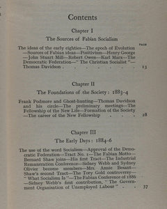 History of the Fabian Society.  Edward R Pease (Author). Publisher: Fifield, 1916. First Edition. >>LABOUR PARTY LIBRARIAN'S COPY, WITH NAME OF LABOUR GRANDEE PETER SHORE ATTACHED<<