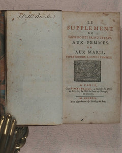 Bordelon, Laurent (1653-1730). Le supplément de Tasse rouzi friou titave. Aux Femmes ou aux Maris, pour donner à leurs Femmes. 1713, Pierre Prault, Paris.