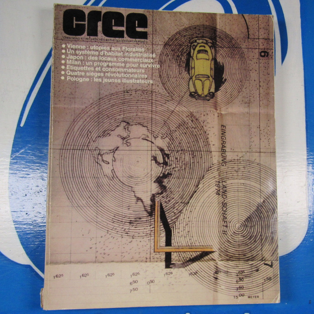 CREE (Créations et Recherches Esthétiques Européennes) N° 31. NEGREANU Gerard. BERQUE Thierry & COLLECTIF. October-November 1974