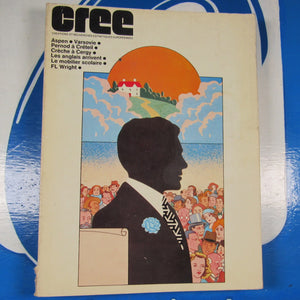 CREE (Créations et Recherches Esthétiques Européennes) N° 30.  NEGREANU Gerard. BERQUE Thierry & COLLECTIF.August-September 1974