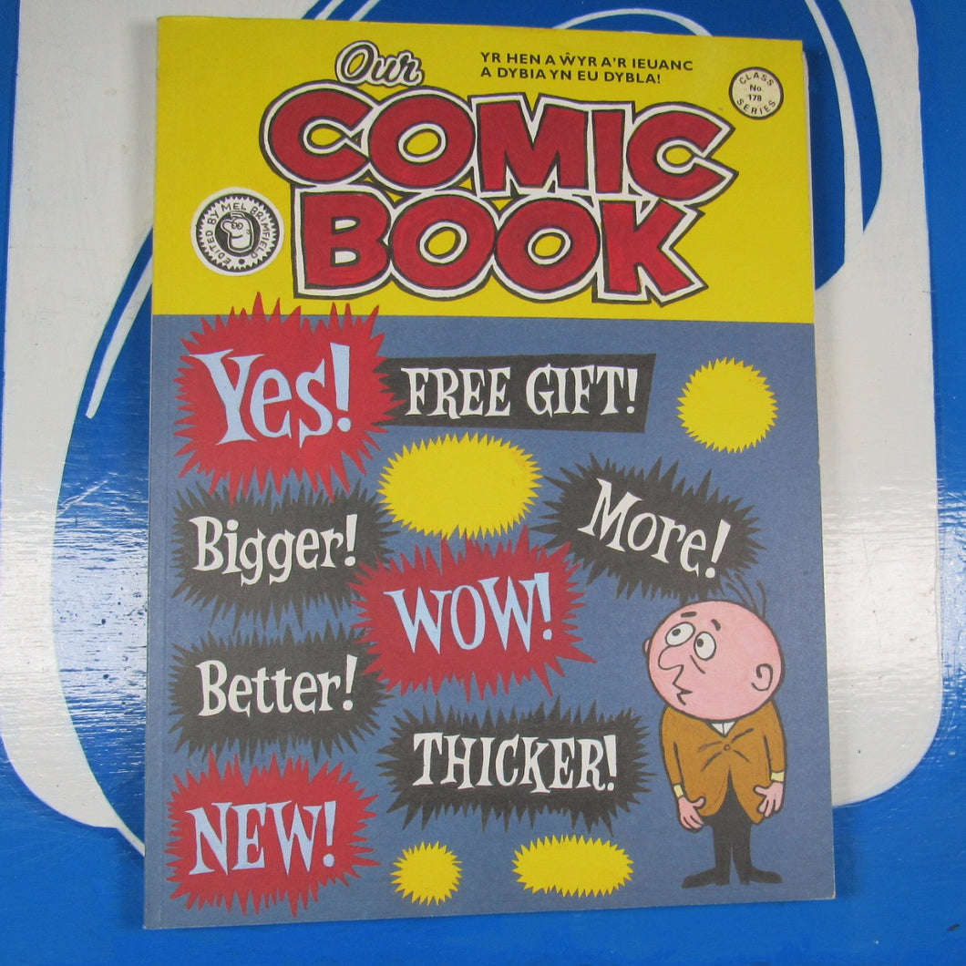 Our Comic Book (Paperback) Mel Brimfield  Published by Revolver, Germany (2007)  ISBN 10: 3865884199ISBN 13: 9783865884190