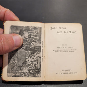 John Knox and His Land. Published by David Bryce & Co.