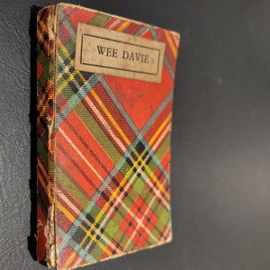 Wee Davie a Pathetic Life History. Published by David Bryce & Co.