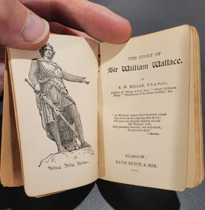 Story of Sir William Wallace. Published by David Bryce & Co.