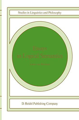Essays in Logical Semantics (Studies in Linguistics and Philosophy)